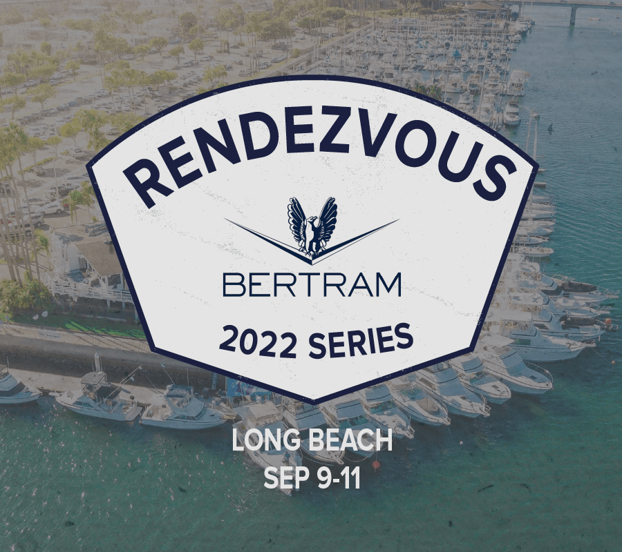 Bertram Long Beach Rendezvous